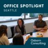 Office Spotlight Seattle- LinkedIn Post (1)