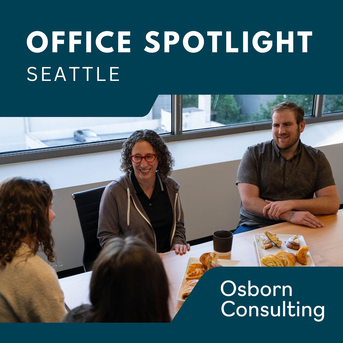 Office Spotlight Seattle- LinkedIn Post (1)